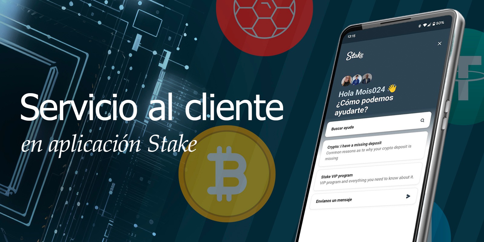 Asistencia 24/7 en la aplicación Stake